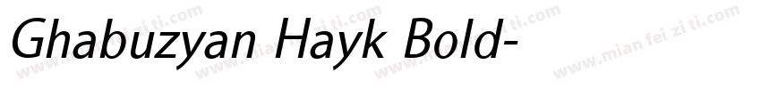 Ghabuzyan Hayk Bold字体转换
